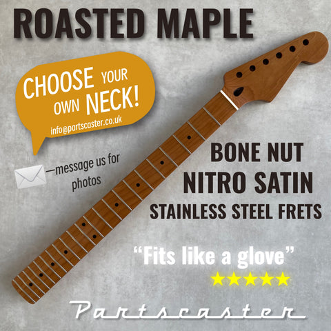 Roasted Maple Stratocaster neck - Nitro Satin - Stainless Steel frets - Bone nut